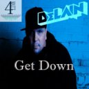 DeLAIN - Get Down (Original Mix)