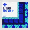 DJ Sniper - When It Comes To