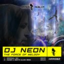 DJ Neon - The Force Of Melody (Rainer K Meets Glojin Remix)