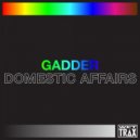 Gadder - No Trust In The Kitchen