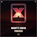 Midnyte Mafia - Forever