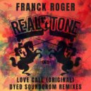 Franck Roger - Love Call (Dyed Soundorom Remix 2)