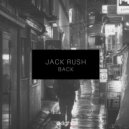 Jack Rush - Back (Radio Edit)