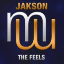 Jakson - The Feels (Original Mix)