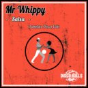 Mr Whippy - Salsa (Dubplate Disco Edit)