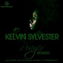 Kelvin Sylvester - Prayer Remixes (TheFREEZproject SOH ATL Remix)