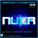 James Dust ft. Future State - Exo (Extended Mix)