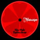 Alex Mode - Broken House (Original Mix)