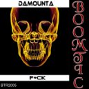 Damounta - Fuck (Original Mix)