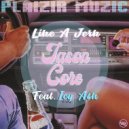 Jason Core Feat. Icy Ash - Like A Jerk