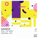 Audiodice - Feel The Beat (Original Mix)