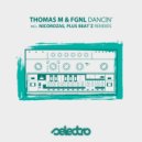 Thomas M, FGNL - Dancin\' (NicoRozas Remix)