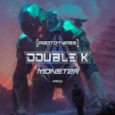 Double K - Monster (Original Mix)