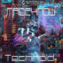 Made4Now - Technoid