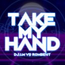 DJ.I.M vs ROMBE4T - Take My Hand (Extended Mix)