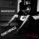 JoioDJ ft Felix The Cat - Funky Miracle (Giodasoul Sexy Dub Mix)
