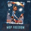 MOP Freedom - Ja Morant