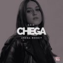 Gaia - Chega