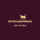 Gatos Descarados - Out of me (Original Mix)