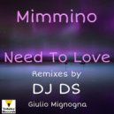 Mimmino - Need To Love