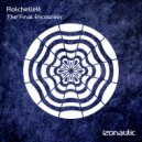 Rotchellett - The Final Encounter (Radio Edit)