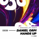 Daniel Orpi - Hands Up (Armando (PT) Remix)