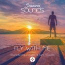 Bruno Motta, Zonatto Ft Sara Houston - Fly With Me (Rey Vercosa Remix)