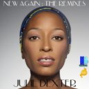 Julie Dexter - New Again (Miggedy\'s Stepper\'s Choice Remix)