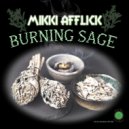 Mikki Afflick - Burning Sage