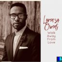 Lorenzo Owens - Walk Away From Love (Vocal Mix)