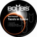 Rob Pearson - Taco's In Space