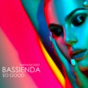 Bassienda - So Good