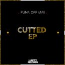 Funk Off (AR) - Dig Around (Original Mix)