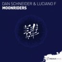 Dan Schneider & Luciano F - Moonriders (Original Mix)