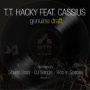 T.T. Hacky feat. Cassius - Genuine Draft (DJ Simple Remix)