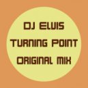 DJ Elvis - Turning Point (Original Mix)