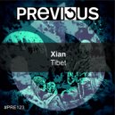 Xian - Tibet (Original Mix)