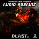 Audio Assault - Blast (Original Mix)