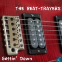 The Beat-Trayers - Gettin\' Down (Miggs & Morttaaaaaayyy ReTouch)