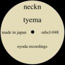 Tyema - Neckn