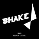 MAS - Got The Music