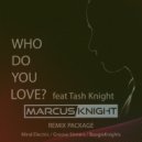 Marcus Knight feat. Tash Knight - Who Do You Love? (BoogieKnights Remix)