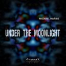 Michael Harris - Under The Moonlight