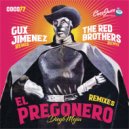 Diego Mejia (CO) - El Golpe Pregonero (The Red Brothers Remix)