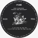 Col Lawton Feat. Skyline Tigers - Love Me Better