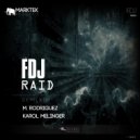 FDJ - Raid (Karol Melinger Remix)