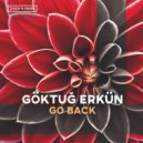 Göktuğ Erkün - Go Back