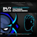 Hixxy & Sharkey - Toytown