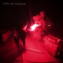 Gypsy On The Block - Новое по-новому ()