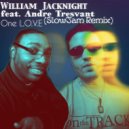 William Jacknight & Andre TRESVANT - One L.O.V.E (feat. Andre TRESVANT)